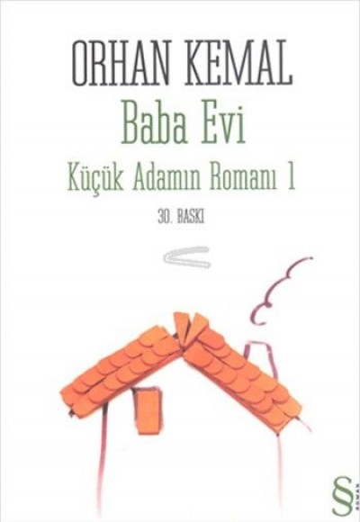 Baba Evi  Küçük Adamın Romanı 1