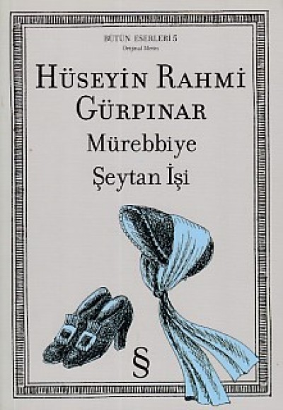 Mürebbiye / Şeytan İşi Orijinal Metin