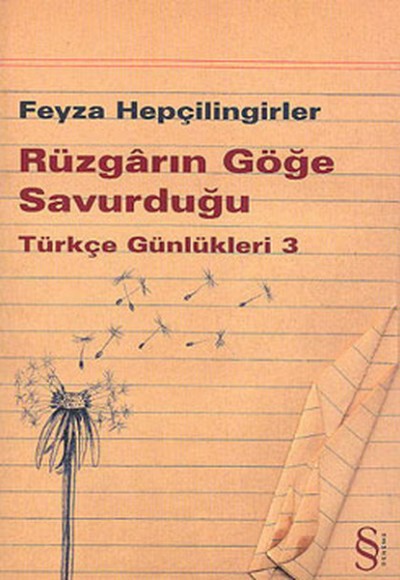 Rüzgarın Göğe Savurduğu  Türkçe Günlükleri 3