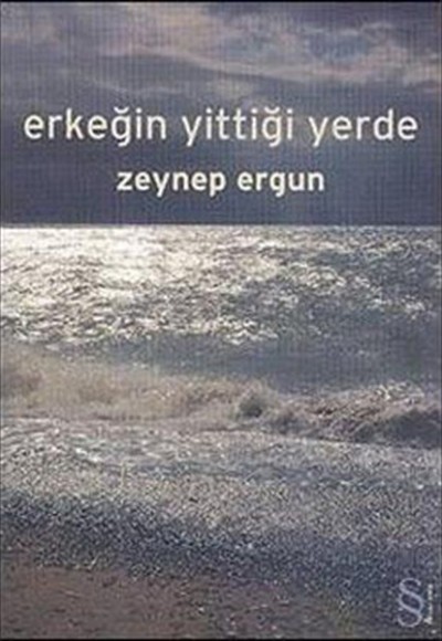 Erkeğin Yittiği Yerde