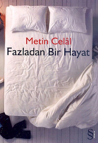 Fazladan Bir Hayat