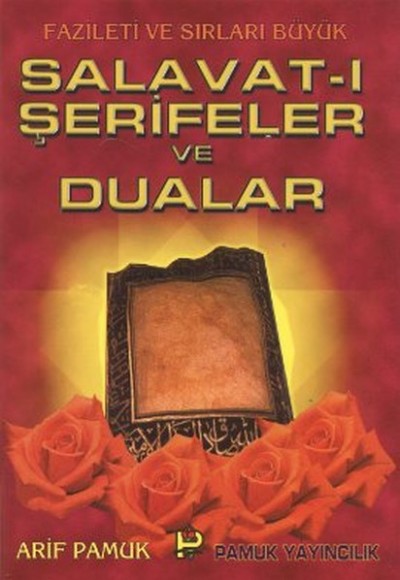 Salavat-ı Şerifeler ve Dualar (Dua-039)