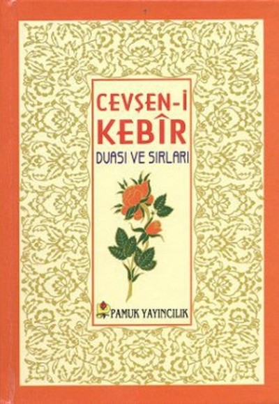 Cevşen-i Kebir Duası ve Sırları (Dua-078/P16) Cep Boy