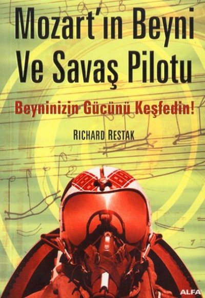 Mozart'ın Beyni ve Savaş Pilotu