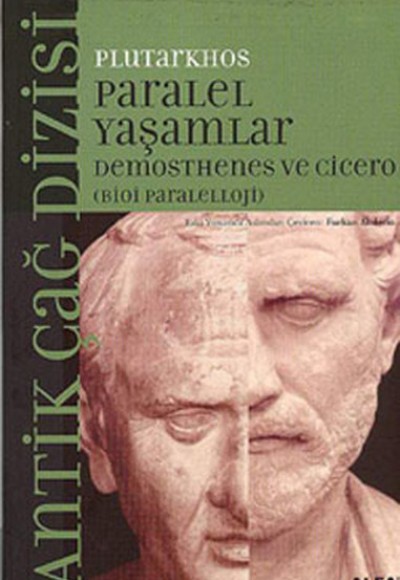 Paralel Yaşamlar Demosthenes ve Cicero (Bioi Paraleloji)