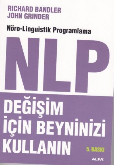 NLP Değişim İçin Beyninizi Kullanın