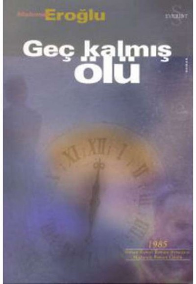 Geç Kalmış Ölü