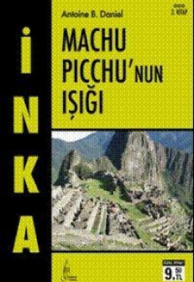 İnka- III Machu Picchu'nun Işığı (Cep Boy)