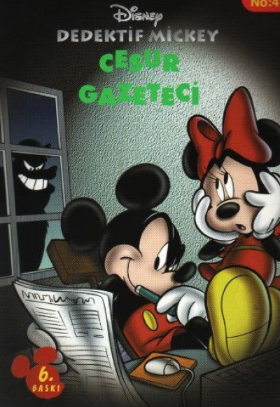 D.Mickey 4 Cesur Gazeteci