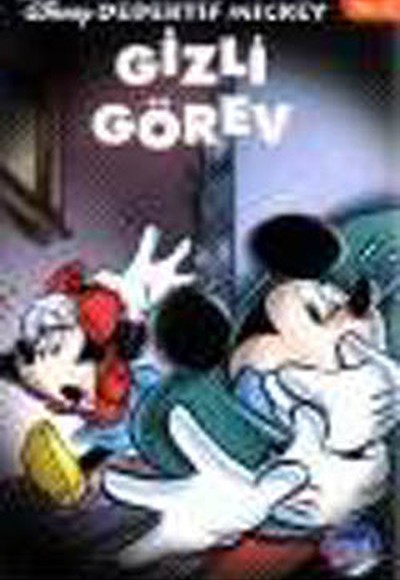 Gizli Görev / Dedektif Mickey 3