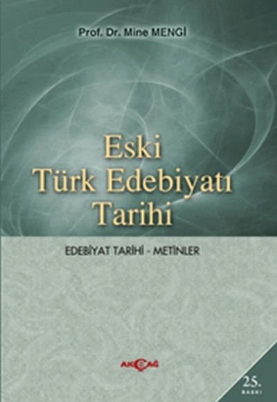 Eski Türk Edebiyatı Tarihi (Edebiyat Tarihi-Metinler)