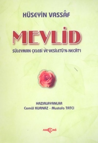 Mevlid Süleyman Çelebi ve Vesiletü'n Necat'ı