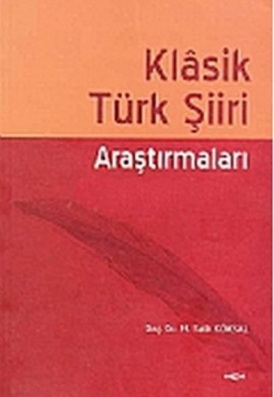 Klasik Türk Şiiri Araştırmaları