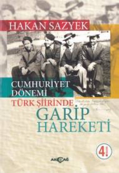 Cumhuriyet Döneminde Türk Şiirinde Garip Hareketi