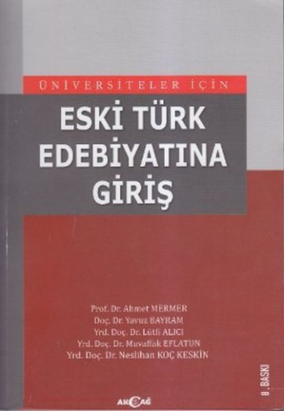 Eski Türk Edebiyatına Giriş