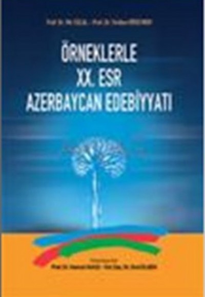 Örneklerle 20. Esr Azerbaycan Edebiyatı