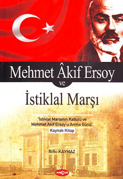 Mehmet Akif Ersoy ve İstiklal Marşı