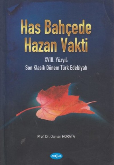 Has Bahçede Hazan Vakti