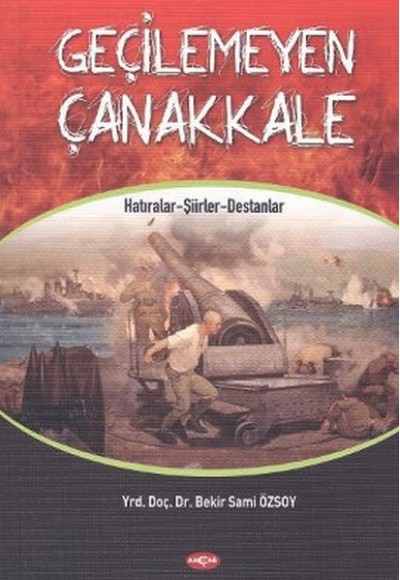 Geçilemeyen Çanakkale