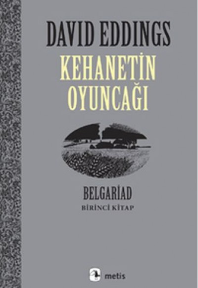 Kehanetin Oyuncağı - Belgrad Birinci Kitap