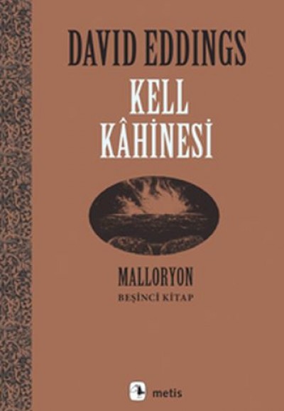 Malloryon 5. Kitap - Kell Kahinesi