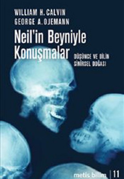 Neil'in Beyniyle Konuşmalar  Düşünce ve Dilin Sinirsel Doğası