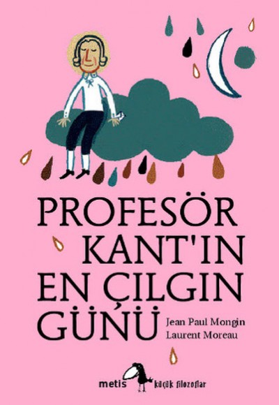 Küçük Filozoflar Dizisi 1 - Profesör Kant'ın En Çılgın Günü