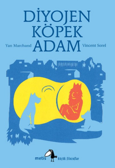 Küçük Filozoflar Dizisi 8 - Diyojen: Köpek Adam