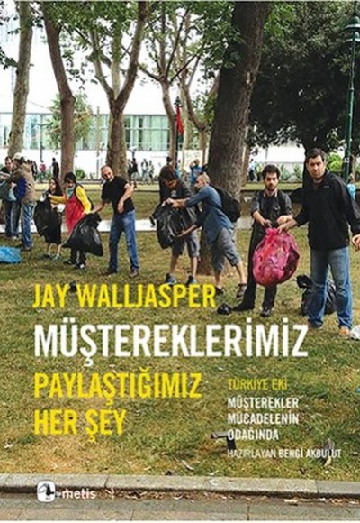 Müştereklerimiz  Paylaştığımız Her Şey