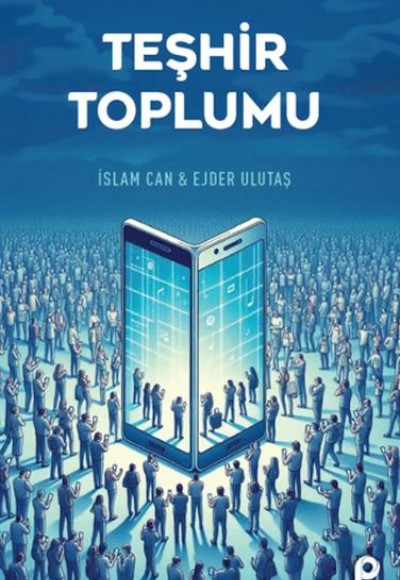 Teşhir Toplumu