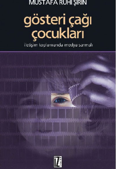 Gösteri Çağı Çocukları