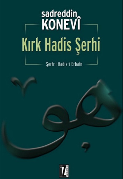 Kırk Hadis Şerhi