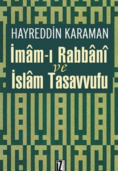 İmâm-ı Rabbânî ve İslam Tasavvufu