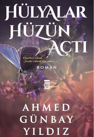 Hülyalar Hüzün Açtı