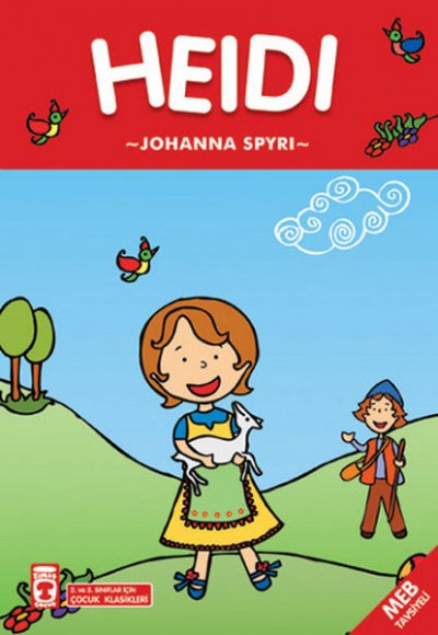 Heidi / 2. ve 3. Sınıflar İçin Çocuk Klasikleri