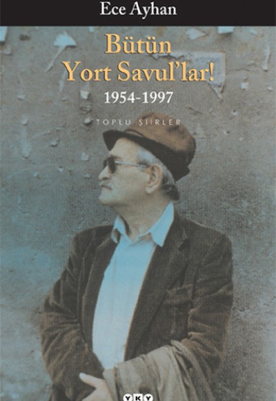 Bütün Yort Savul'lar! Bütün Şiirleri