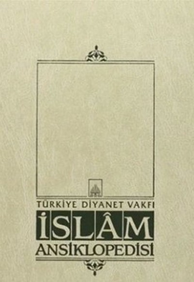 İslam Ansiklopedisi Cilt: 12