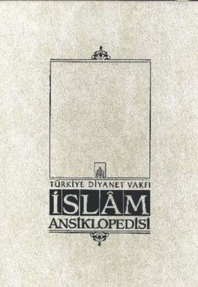 İslam Ansiklopedisi Cilt: 19