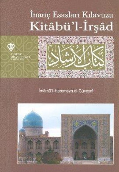 İnanç Esasları Kılavuzu Kitabü'l-İrşad