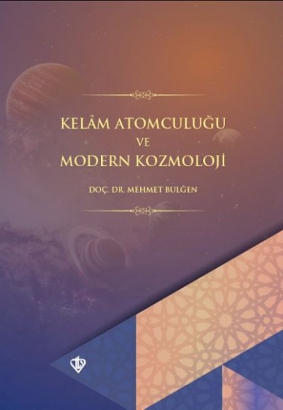 Kelam Atomculuğu ve Modern Kozmoloji