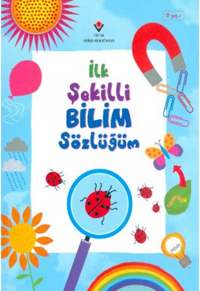 İlk Şekilli Bilim Sözlüğüm