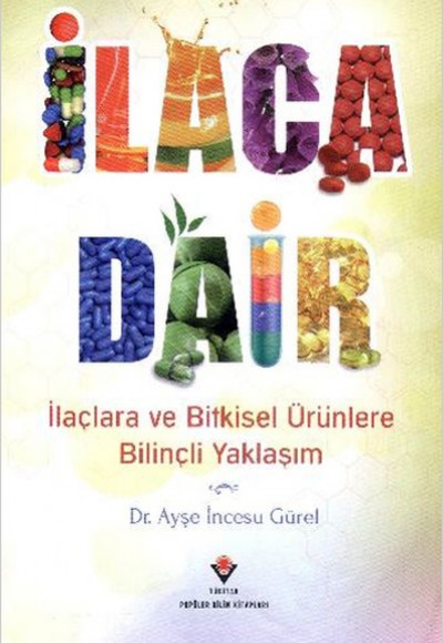 İlaca Dair