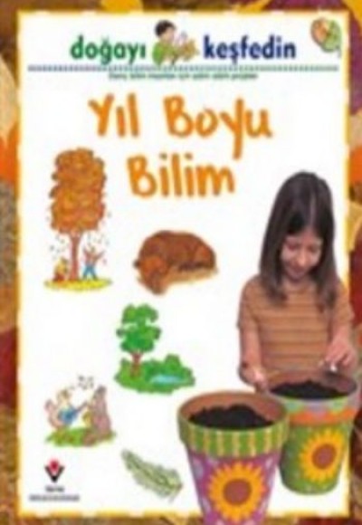 Doğayı Keşfedin Yıl Boyu Bilim