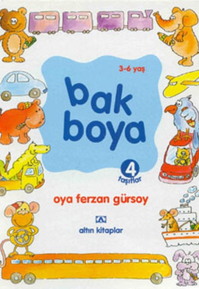 Bak Boya 4 Taşıtlar