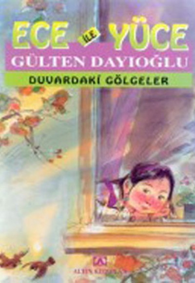 Ece ile Yüce / Duvardaki Gölgeler