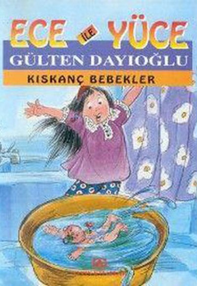 Ece ile Yüce / Kıskanç Bebekler