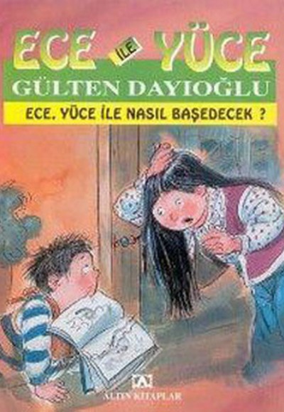 Ece ile Yüce / Ece Yüce İle Nasıl Baş Edecek