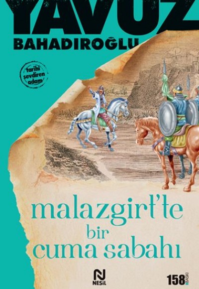 Malazgirt’te Bir Cuma Sabahı