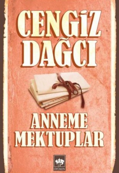 Anneme Mektuplar