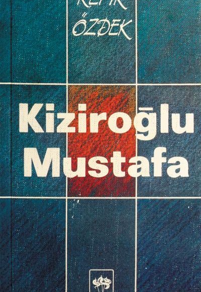 Kiziroğlu Mustafa